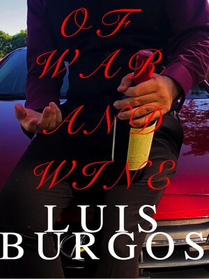 cover image of Of War and Wine